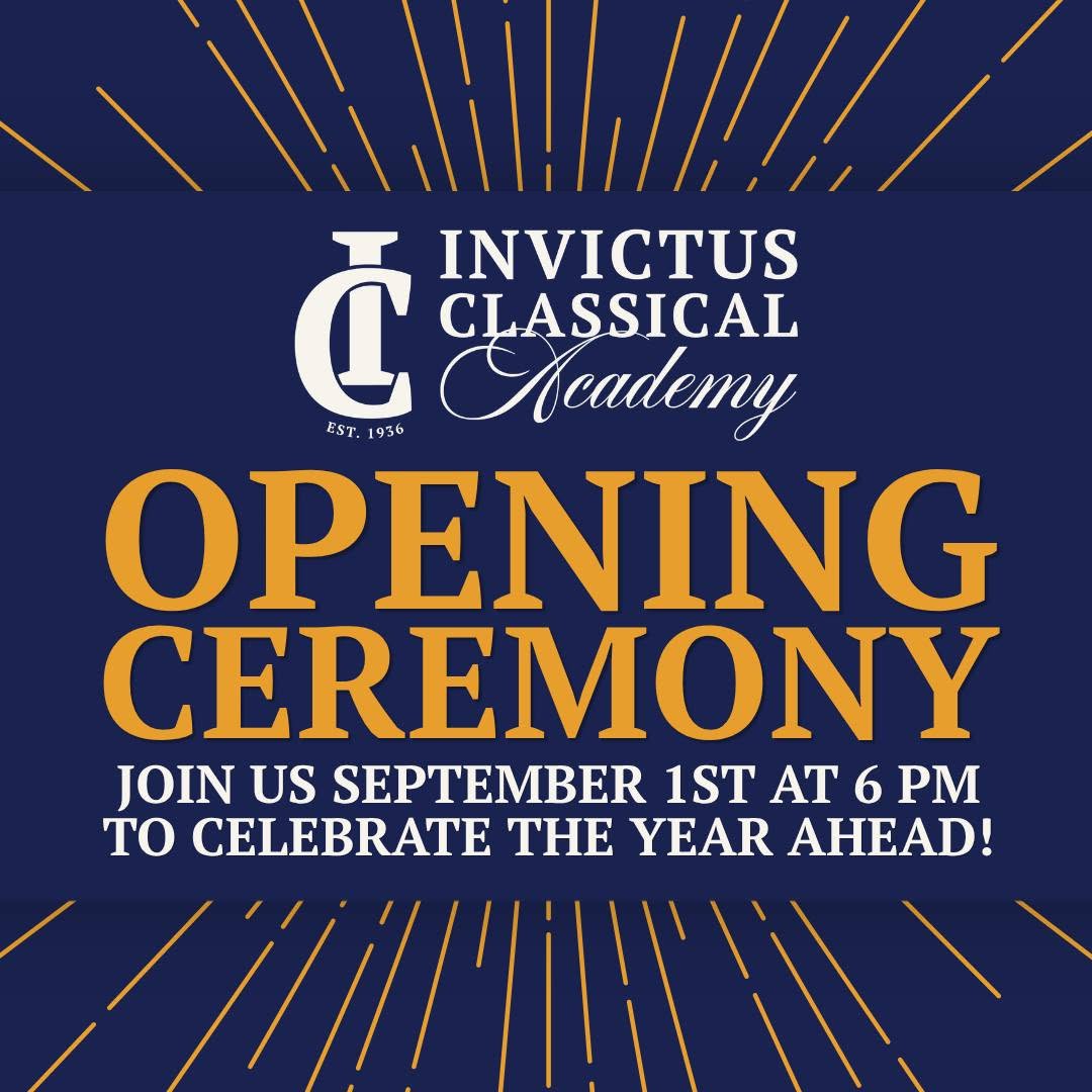 Invictus Classical Academy - Opening Ceremony